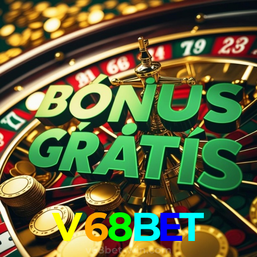 Bônus & Promoções V68BET 2025 — Brasil